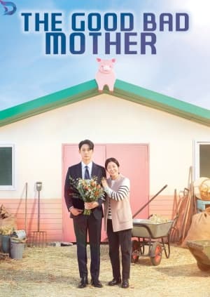 The Good Bad Mother poster