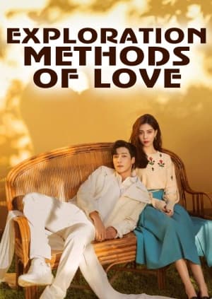 Exploration Methods of Love poster