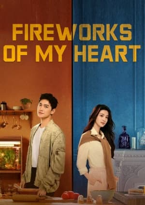 Fireworks of My Heart poster